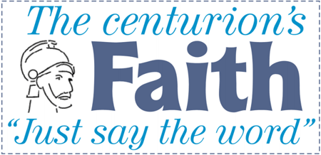 The centurion's faith