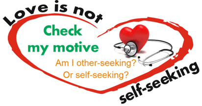 Love is not self-seeking