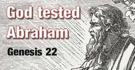 When God tests your faith what does he find?