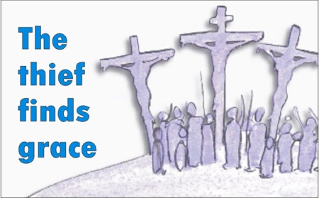 The thief on the cross finds grace