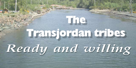 The Transjordan tribes - ready and willing