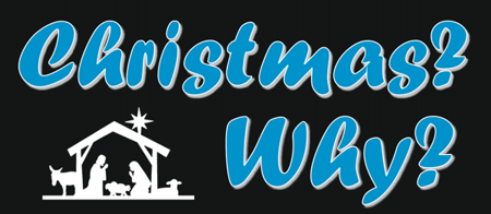 Why Christmas?